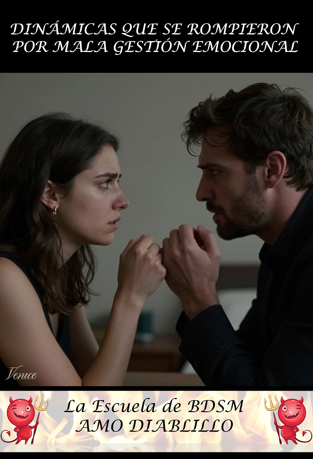 DINÁMICAS QUE SE ROMPIERON POR MALA GESTIÓN EMOCIONAL